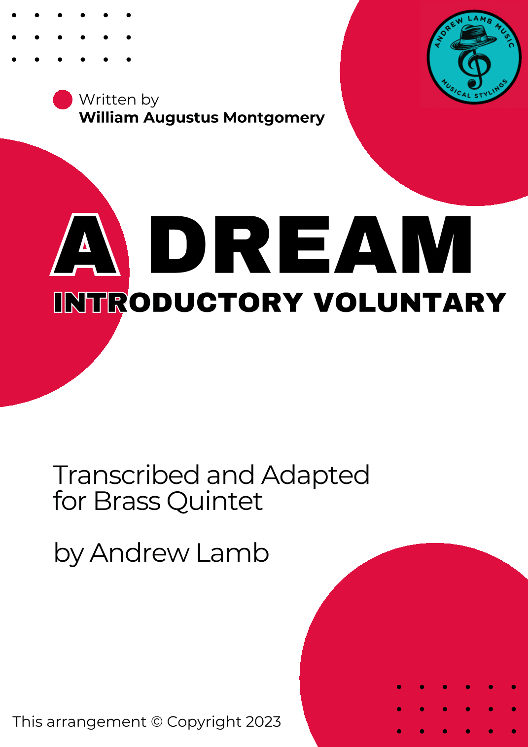 William Augustus Montgomery | A Dream | for Brass Quintet (arr. Andrew Lamb)
