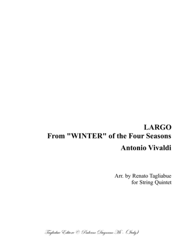 LARGO - From "WINTER" of the Four Seasons - Vivaldi - Arr. for String Quintet - With parts (arr. Renato Tagliabue)