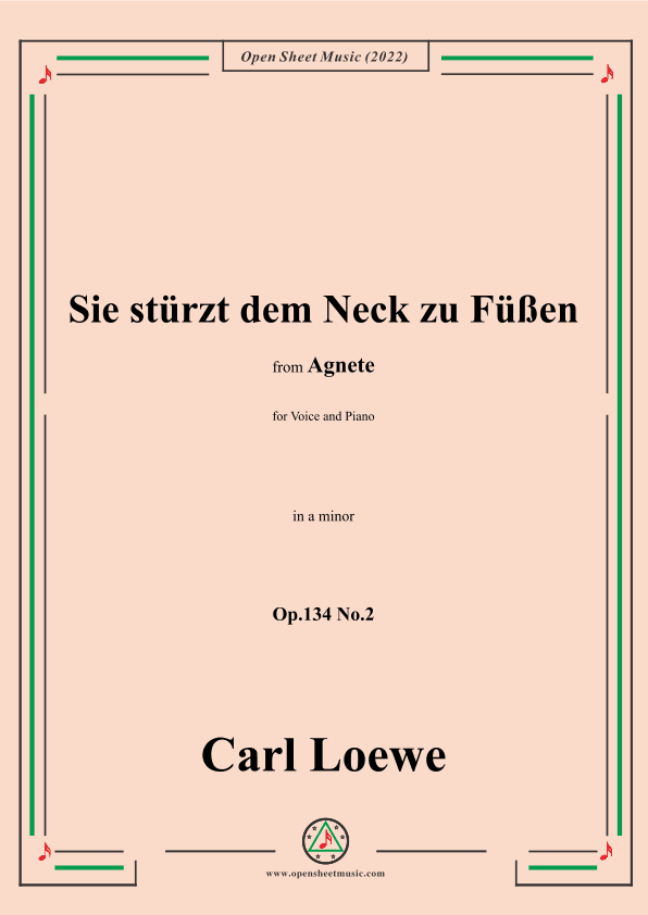 Loewe-Sie stürzt dem Neck zu Füßen,in a minor,Op.134 No.2,from Agnete (arr. OSM Press)