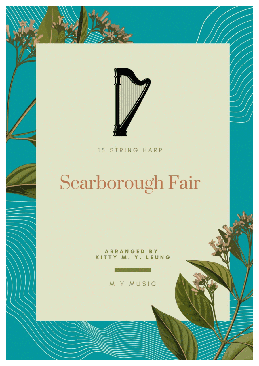 Scarborough Fair - 15 String Harp (range from Middle C) (arr. Kitty M. Y. Leung)