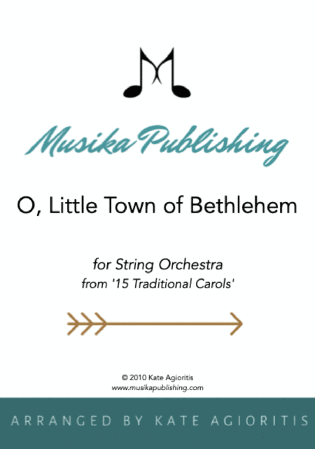 O Little Town of Bethlehem - String Orchestra (arr. Kate Agioritis)