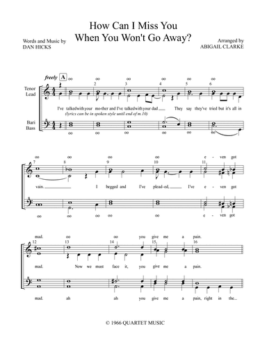 How Can I Miss You When You Won't Go Away? (arr. Abigail Clarke)