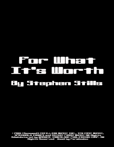 For What It's Worth (arr. Jeff Tincher)