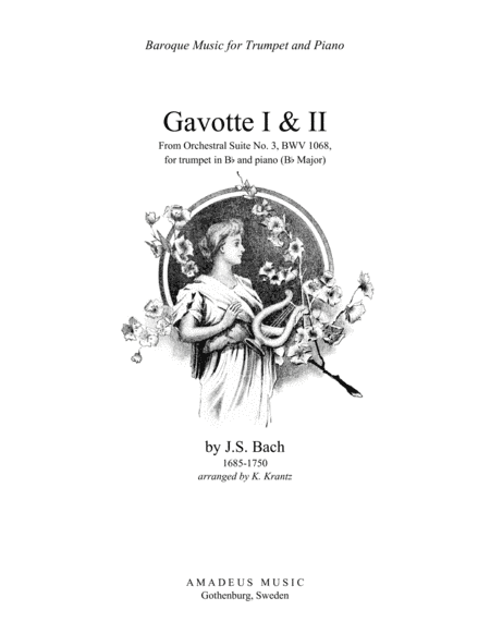 Gavotte 1 & 2 BWV 1068 for trumpet in Bb and piano (arr. K. Krantz)