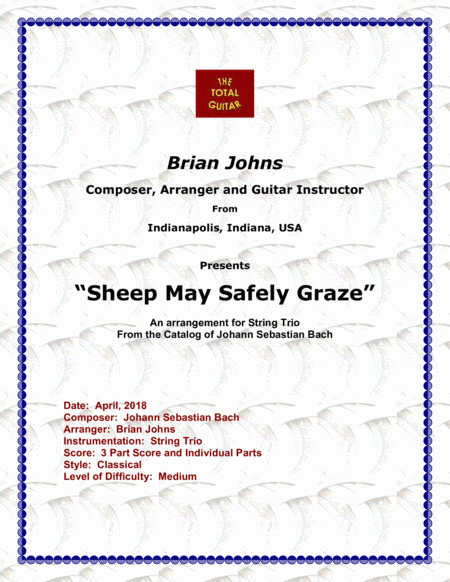 Sheep May Safely Graze composed by J. S. Bach arranged for string trio (arr. Brian Johns)