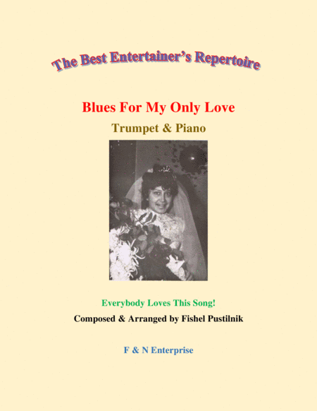 "Blues For My Only Love" (With Improvisation) for Trumpet and Piano-Video