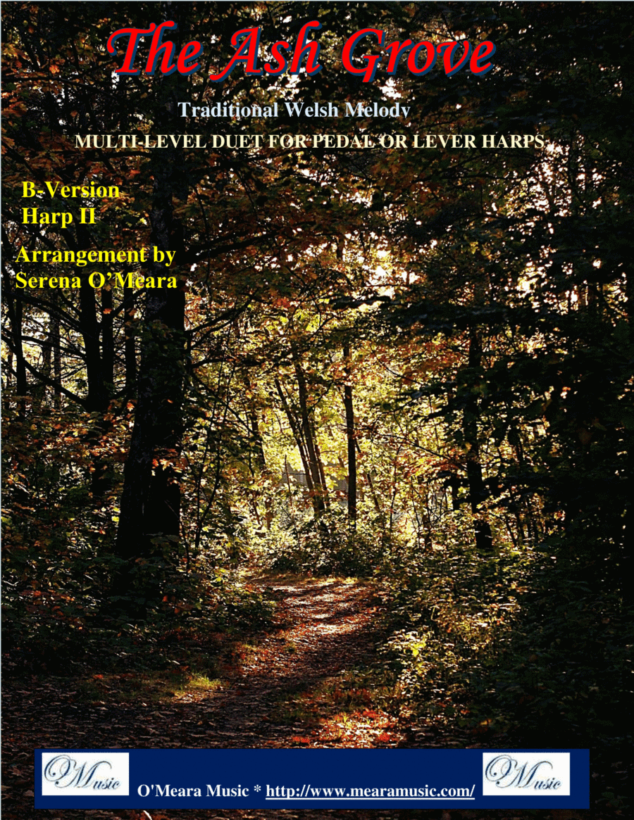 The Ash Grove, Multi-Level Duet for Harps, B Version Harp II (arr. Serena O’Meara)