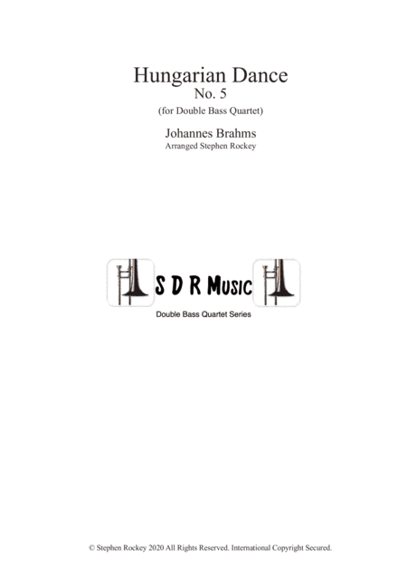 Hungarian Dance No.5 for Double Bass Quartet (arr. Stephen Rockey)
