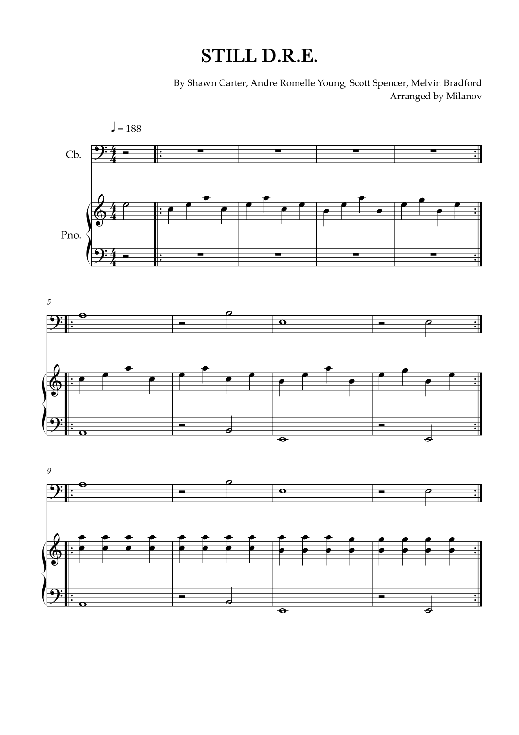 Still D.r.e. (arr. Milanov)