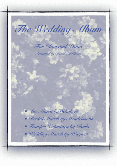 The Wedding Album, for Solo Oboe and Piano (arr. David McKeown)