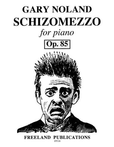 "Schizomezzo" for piano Op. 85
