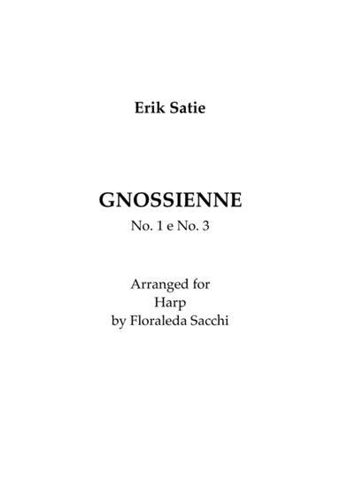 Gnossienne 1 & 3 (arr. Floraleda Sacchi)