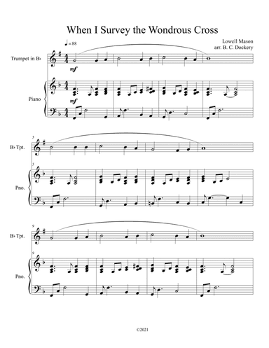 When I Survey the Wondrous Cross (Trumpet Solo) with optional piano accompaniment (arr. B. C. Dockery)