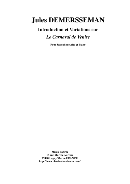 Jules Demersseman -  Introduction et Variations sur Le Carnaval de Venise for alto saxophone and pia (arr. Musik Fabrik Music Publishing)
