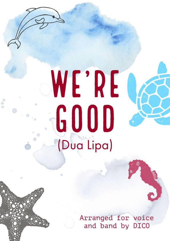 We're Good (arr. Dico)