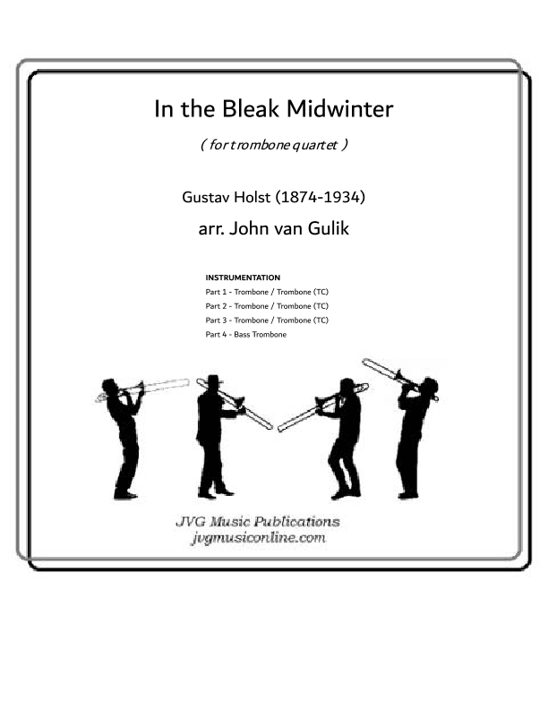 In the Bleak Midwinter - Trombone Quartet (arr. John van Gulik)