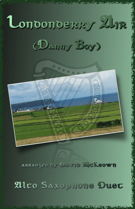 Londonderry Air, (Danny Boy), for Alto Saxophone Duet (arr. David McKeown)