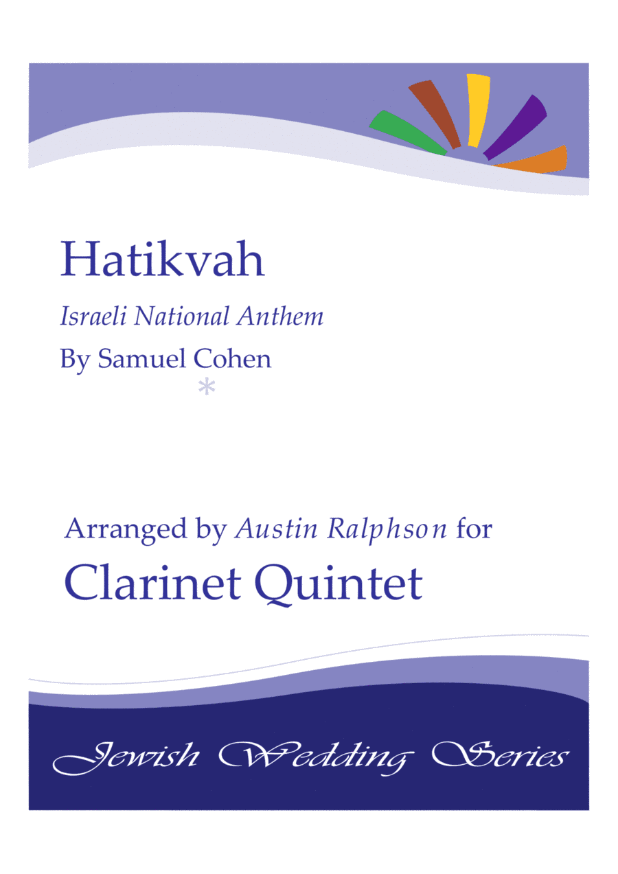 Hatikvah הַתִּקְוָה, الأمل (Israeli National Anthem) - clarinet quintet (arr. Austin Ralphson)