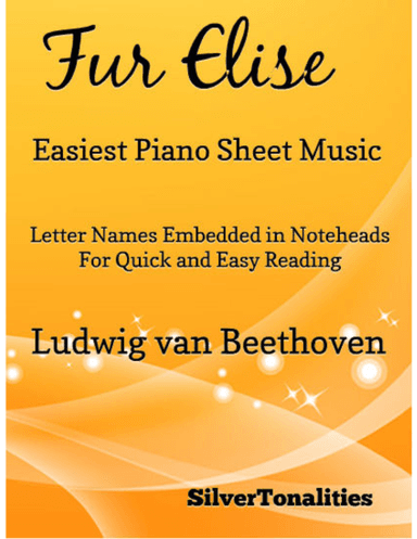 Fur Elise Easiest Piano Sheet Music (arr. SilverTonalities)
