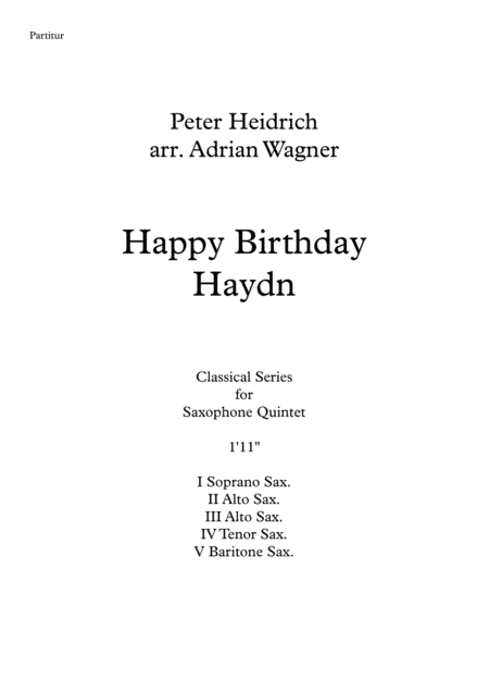 "Happy Birthday Haydn" Saxophone Quintet arr. Adrian Wagner (arr. Adrian Wagner)