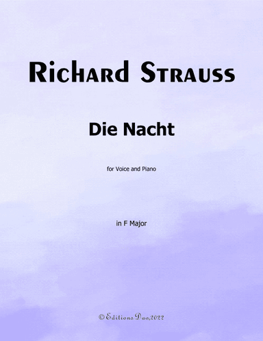 Die Nacht, by Richard Strauss, in F Major (arr. Editions Dao)