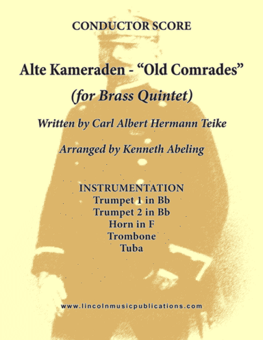 Alte Kameraden - Old Comrades (for Brass Quintet) (arr. Kenneth Abeling)