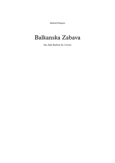 Balkanska Zabava (arr. Andoni Vazquez Santos)