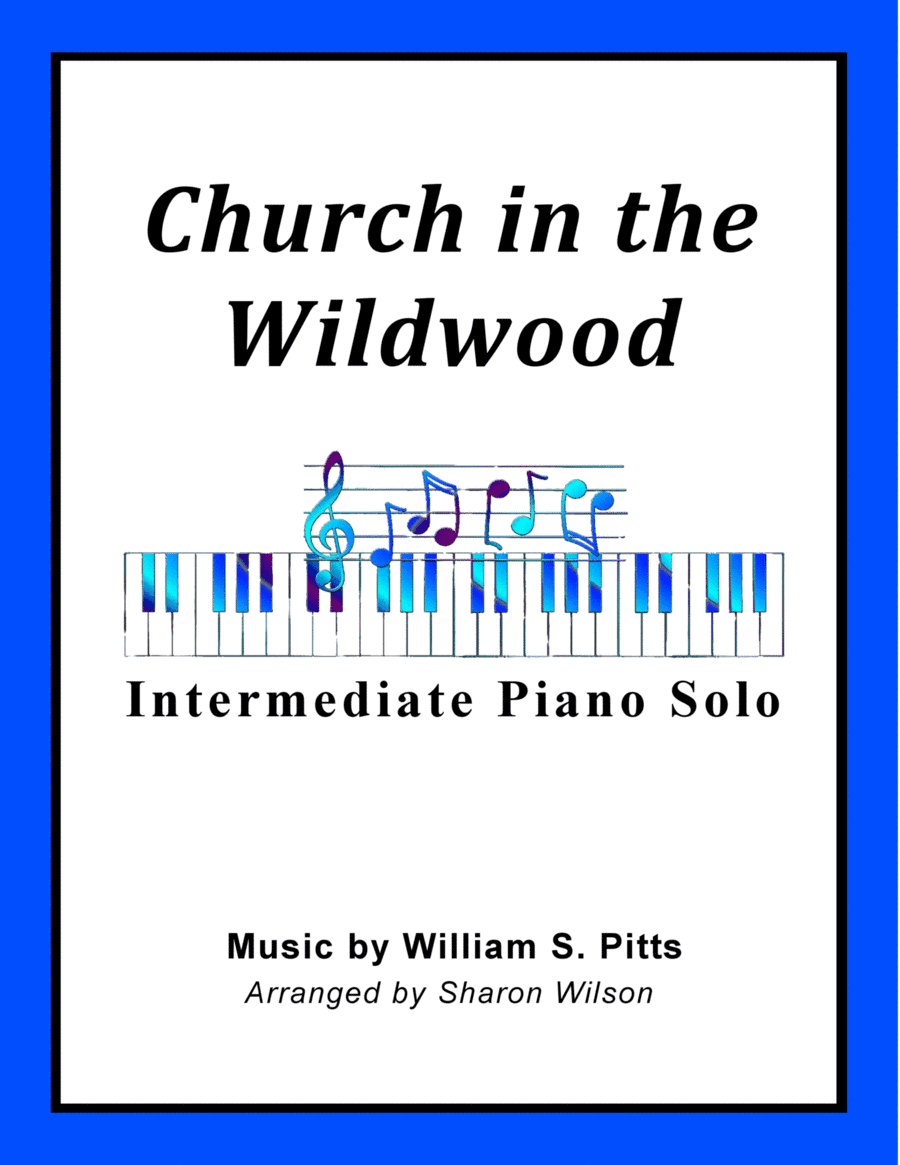 Church in the Wildwood (arr. Sharon Wilson)