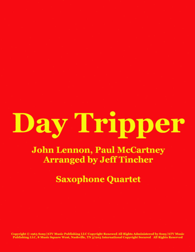 Day Tripper (arr. Jeff Tincher)