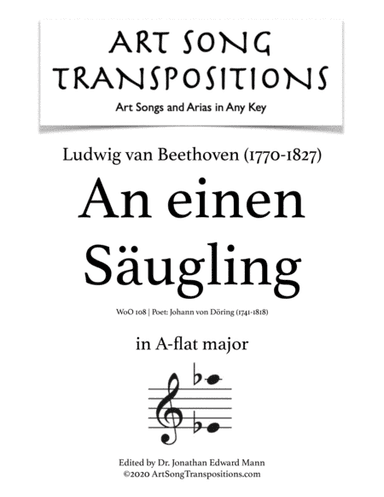BEETHOVEN: An einen Säugling, WoO 108 (transposed to A-flat major) (arr. ArtSongTranspositions.com)