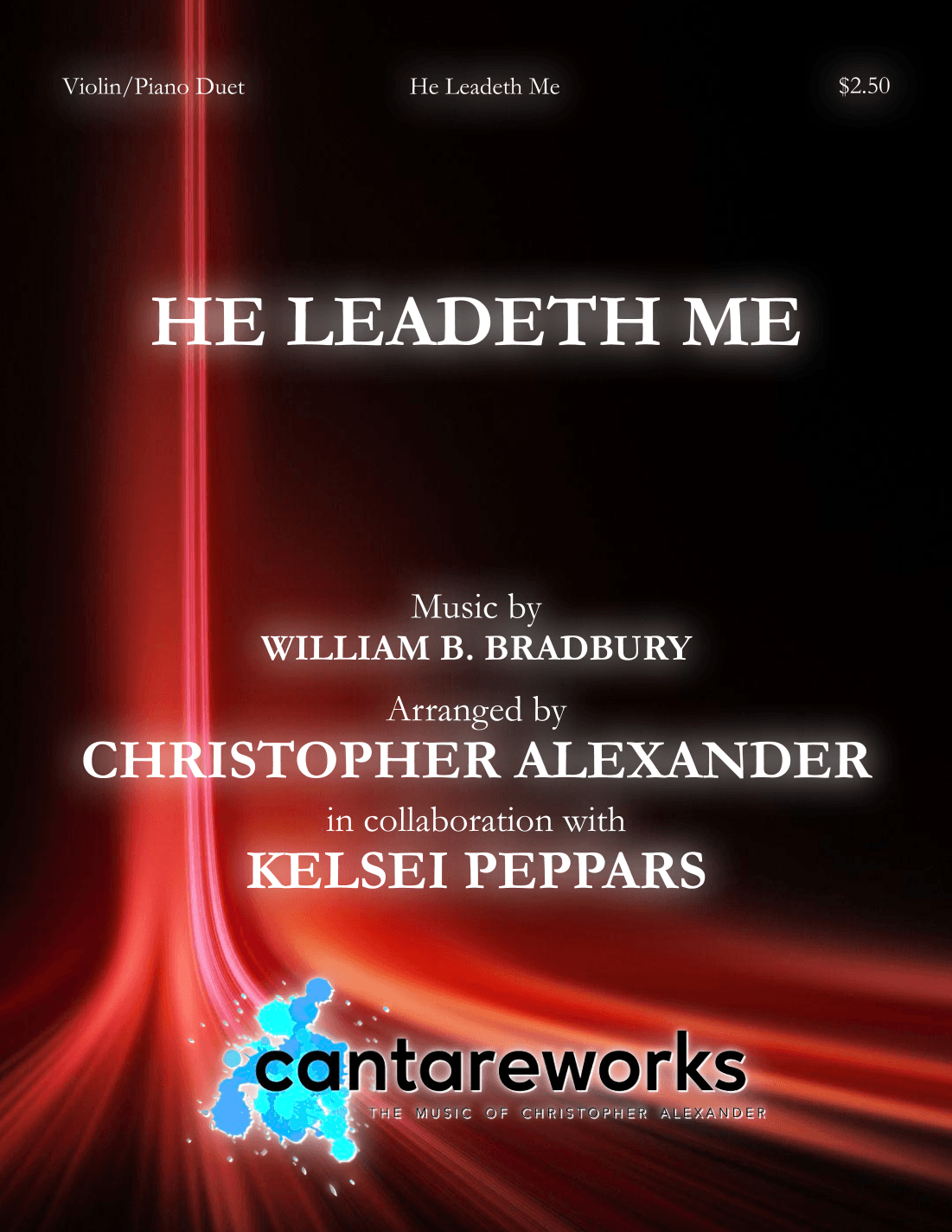 He Leadeth Me (arr. Christopher Alexander)