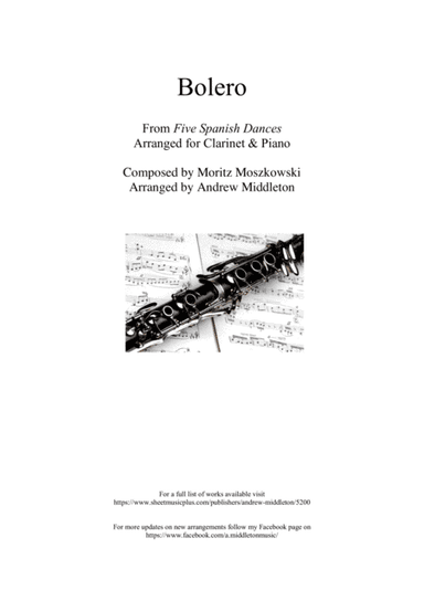 Bolero from Five Spanish Dances arranged for Clarinet and Piano (arr. Andrew Middleton)
