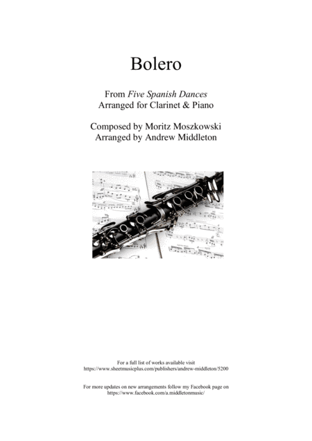 Bolero from Five Spanish Dances arranged for Clarinet and Piano (arr. Andrew Middleton)