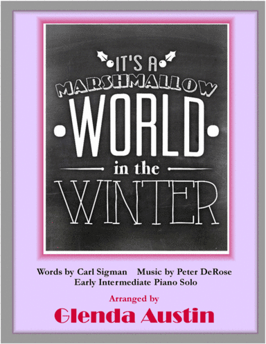 A Marshmallow World (arr. Glenda Austin)