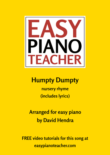 Humpty Dumpty (arr. David Hendra, easypianoteacher.com)