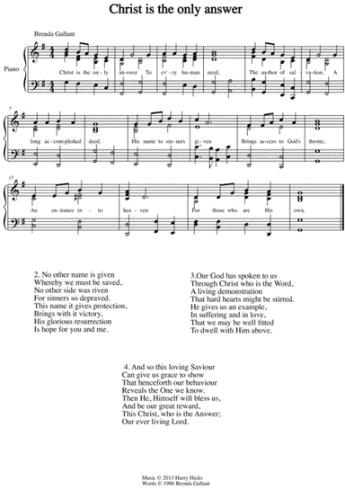 Christ is the only answer. A new hymn!