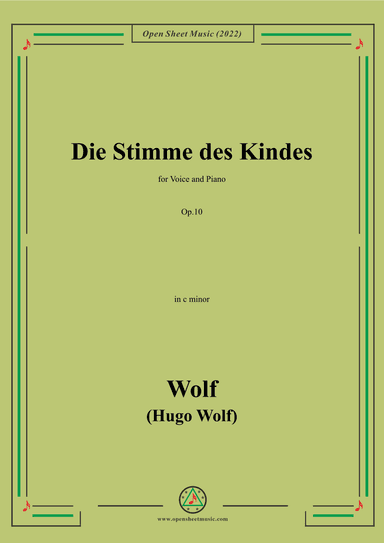 Wolf-Die Stimme des Kindes,in c minor,Op.10(IHW 39) (arr. OSM Press)