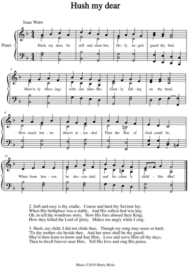Hush my dear. A new tune to a wonderful Isaac Watts hymn.
