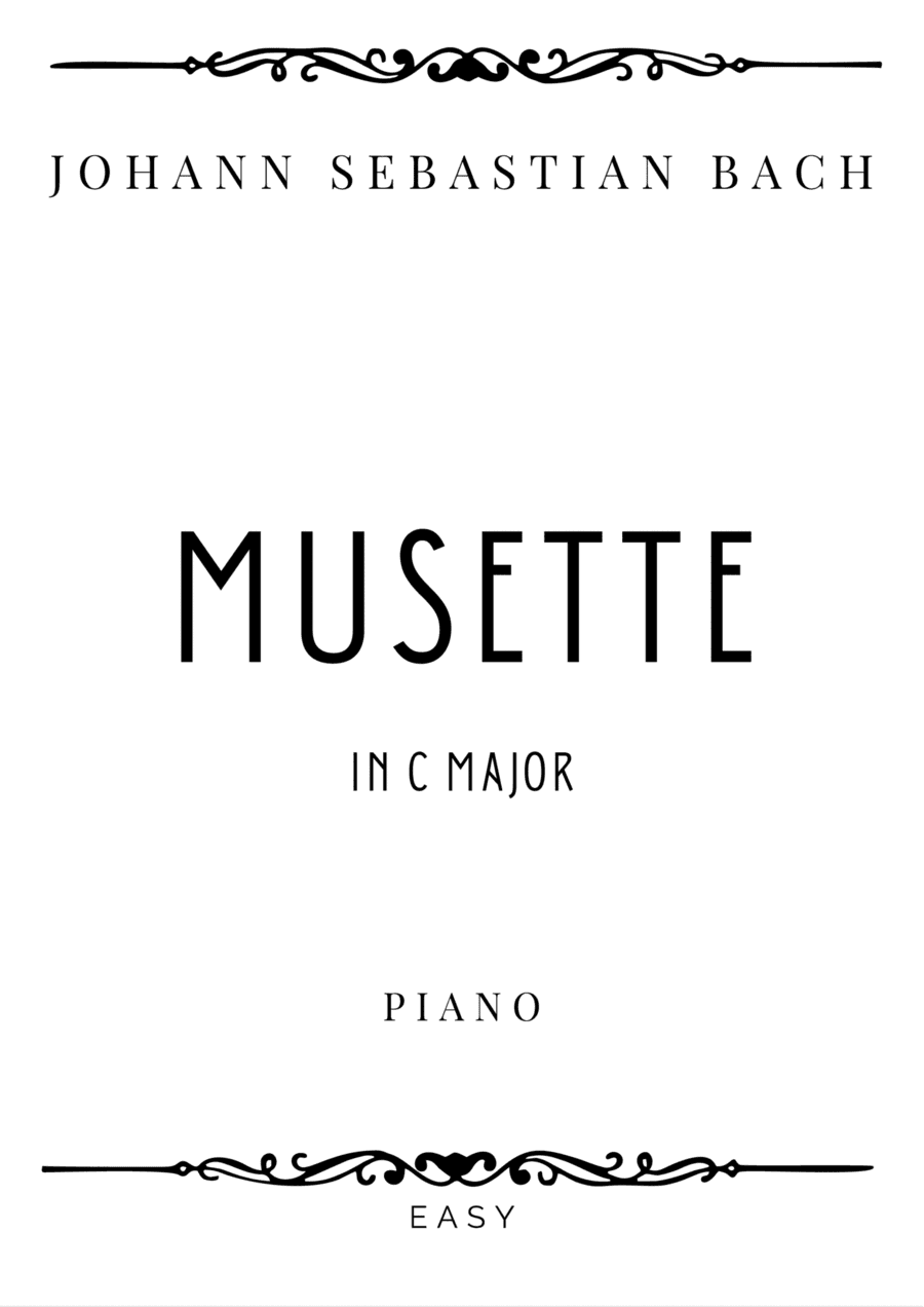 J.S. Bach - Musette in C major - Easy (arr. Piacere Music Sheets)