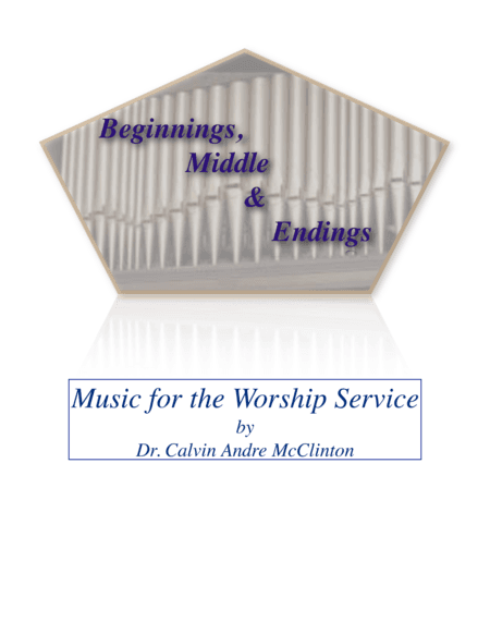 Beginning, Middle and Ending