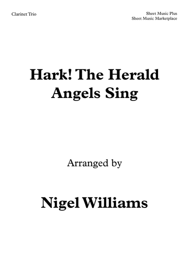 Hark! The Herald Angels Sing, for Clarinet Trio (arr. Nigel Williams)