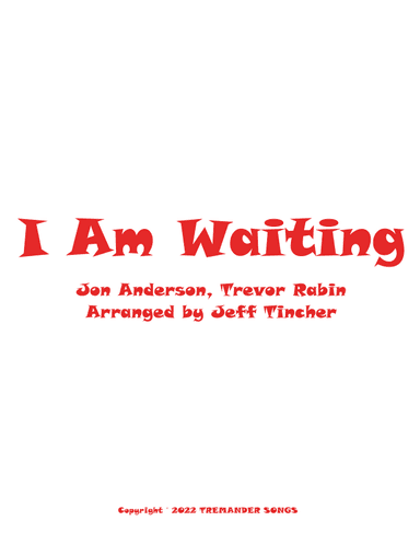 I Am Waiting (arr. Jeff Tincher)