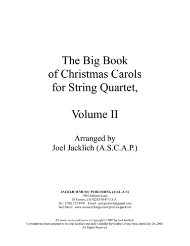 The Big Book of Christmas Carols for String Quartet, Vol. II (arr. Joel Jacklich (ASCAP))