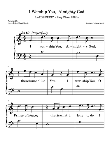 I Worship You, Almighty God LARGE PRINT Easy Piano (arr. Large Print Sheet Music)