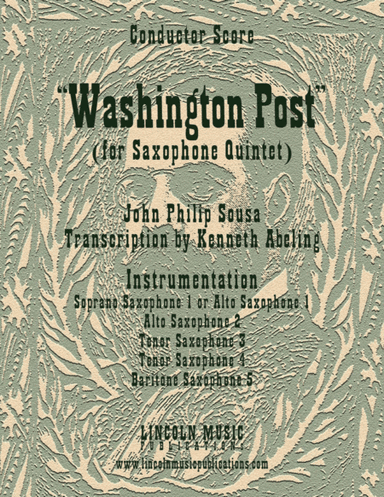 March - Washington Post March (for Saxophone Quintet SATTB or AATTB) (arr. Kenneth Abeling)
