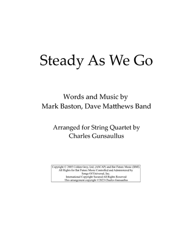 Steady As We Go (arr. Charles Gunsaullus)
