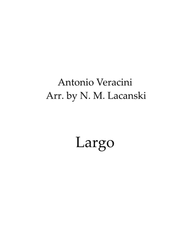 Largo (arr. Nick M Lacanski)