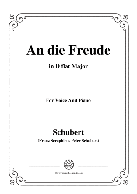Schubert-An die Freude,Op.111 No.1,in D flat Major,for Voice&Piano (arr. MSM)