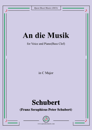 Schubert-An die Musik in C Major(Bass Clef) (arr. Open Cloud)