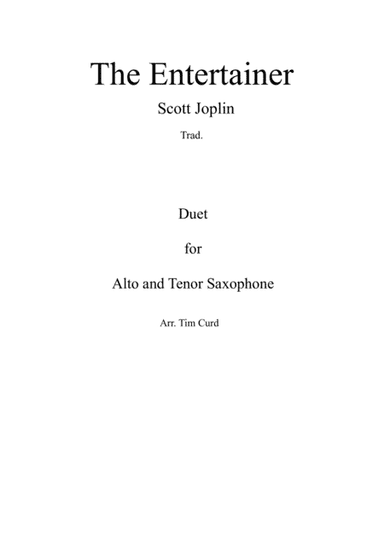 The Entertainer. Duet for Alto and Tenor Saxophone (arr. Tim Curd)